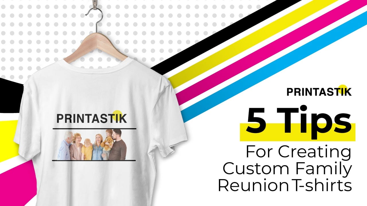 An online banner featuring a digitally printed t-shirt by Printastik in Edina, MN with text "5 Tips For Creating Custom Family Reunion T-Shirts" and Printastik logo
