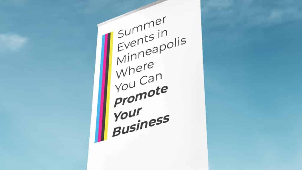 Summer Events in Minneapolis Where You Can Promote Your Business