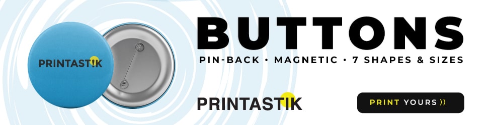 Customized buttons printed by Printastik